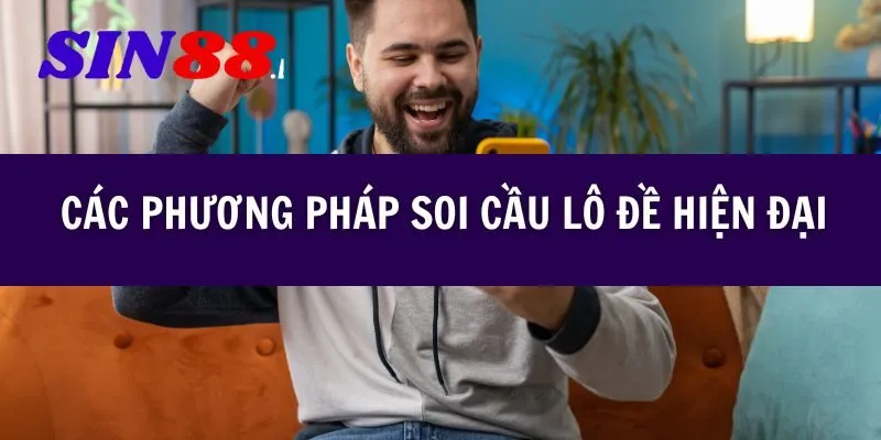 Các phương pháp soi cầu lô đề hiệu quả nhất hiện nay